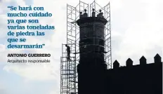  ??  ?? El sismo del 19 de septiembre de 2017 desplazó la estructura cerca de 30 cm.