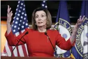  ??  ?? House Speaker Nancy Pelosi, D-Calif., meets with reporters at the Capitol in Washington, Thursday.