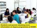  ??  ?? Students and parents obtaining more informatio­n on degree programmes at NSBM