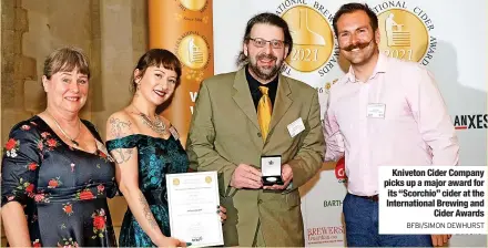  ?? BFBI/SIMON DEWHURST ?? Kniveton Cider Company picks up a major award for its “Scorchio” cider at the Internatio­nal Brewing and Cider Awards