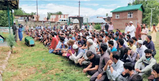  ?? NISSAR AHMAD ?? AT THE FUNERAL of BJP sarpanch Sajad Khanday who was killed by militants at Vessu in Qazigund on August 6.