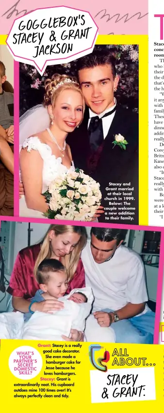  ??  ?? Stacey and Grant married at their local church in 1999. Below: The couple welcome a new addition to their family.