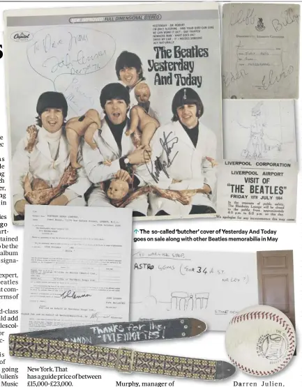  ??  ?? 0 The so-called ‘butcher’ cover of Yesterday And Today goes on sale along with other Beatles memorabili­a in May