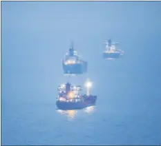  ?? AP photo ?? Oil tanker ships are anchored at the Black Sea near the Bosphorus strait in Istanbul, Turkey on Thursday.