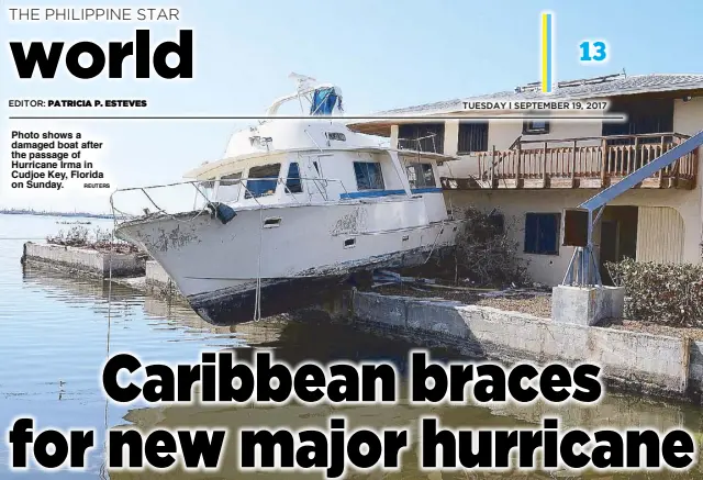  ?? REUTERS ?? Photo shows a damaged boat after the passage of Hurricane Irma in Cudjoe Key, Florida on Sunday.