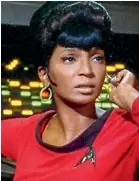  ?? AP ?? Nichelle Nichols in her trailblazi­ng role as Lieutenant Uhura and in 2014.