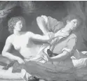  ?? MATTHEW J. PALM/ORLANDO SENTINEL ?? Guernico’s “Joseph and Potiphar’s Wife” 1648-50. This image shows a married woman trying to seduce one of her husband’s servants.