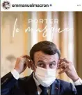  ?? (Capture écran Instagram) ?? Le chef de l’État a posté hier sur son compte Instagram plusieurs photos rappelant les différents gestes barrières en se mettant lui-même en scène.