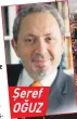  ??  ?? ÖNERİ-YORUM Şeref OĞUZ