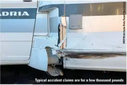  ??  ?? Typical accident claims are for a few thousand pounds