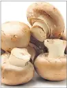  ??  ?? Mushrooms have benefits