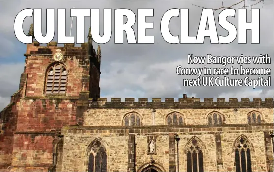  ??  ?? Bangor Cathedral is among the city’s many attraction­s which campaign leaders say mark it out as an excellent candidate to becomes Wales’ first UK Capital of Culture