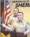  ?? ADOLPHE PIERRE-LOUIS/JOURNAL ?? Sheriff Manuel Gonzales, front, speaks at a news conference Wednesday about a deputy-involved shooting that happened early Tuesday morning.