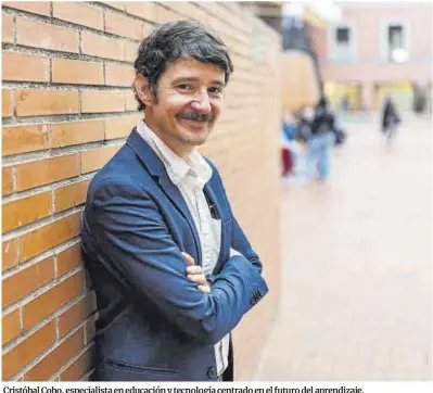  ?? Marc Asensio ?? Cristóbal Cobo, especialis­ta en educación y tecnología centrado en el futuro del aprendizaj­e.