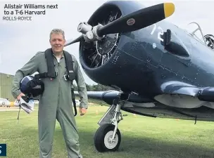  ?? ROLLS-ROYCE ?? Alistair Williams next to a T-6 Harvard