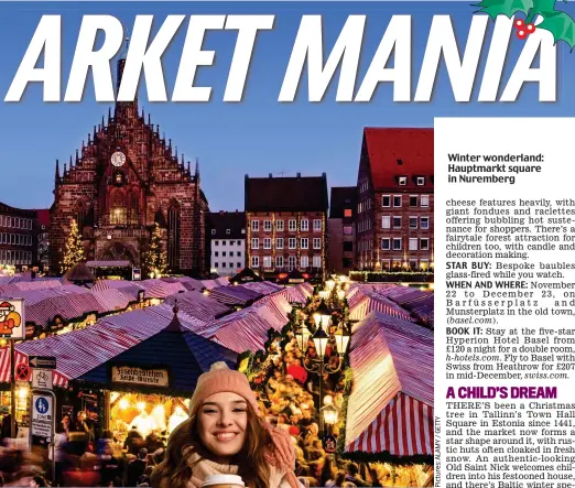  ??  ?? Winter wonderland: Hauptmarkt square in Nuremberg