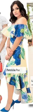  ??  ?? Patricia Paz Lya Napky y Sofía Urbina