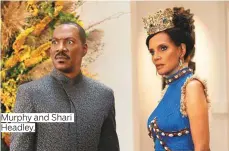  ??  ?? Murphy and Shari Headley,