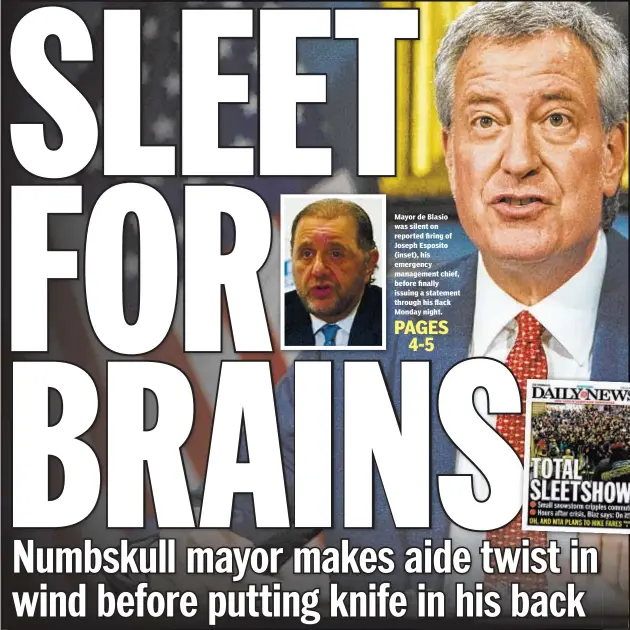  ??  ?? Mayor de Blasio was silent on reported firing of Joseph Esposito (inset), his emergency management chief, before finally issuing a statement through his flack Monday night.