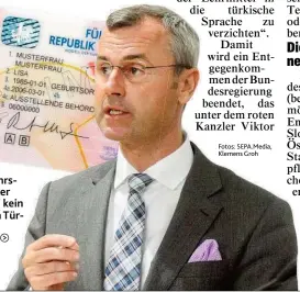  ?? Fotos: SEPA. Media, Klemens Groh ?? Verkehrsmi­nister Hofer: kein Test in Türkisch mehr.