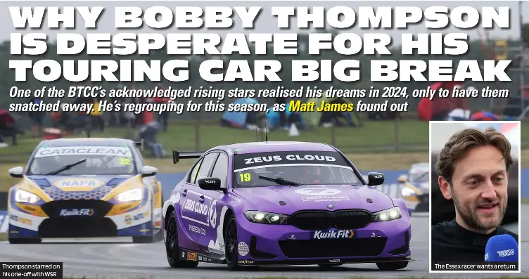 WHY BOBBY THOMPSON IS DESPERATE FOR HIS TOURING CAR BIG BREAK - PressReader