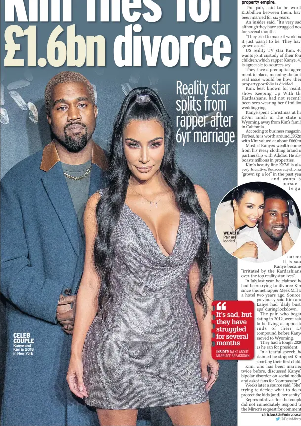 ??  ?? CELEB COUPLE Kanye and Kim in 2018 in New York
WEALTH Pair are loaded