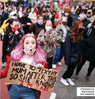  ??  ?? Protesters in Manchester last weekend