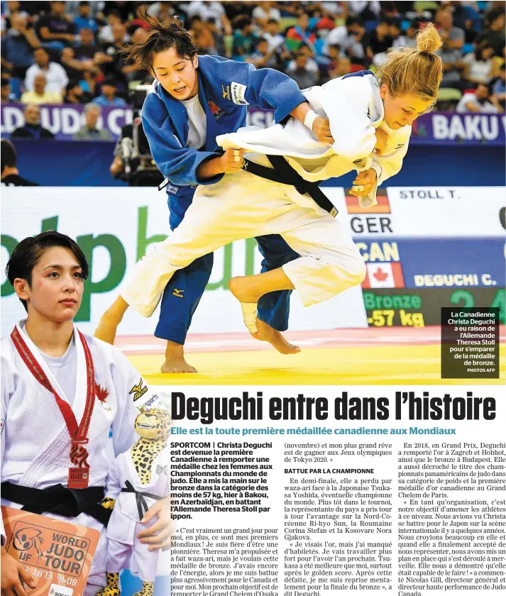  ?? PHOTOS AFP ?? La Canadienne Christa Deguchi a eu raison de l’Allemande Theresa Stoll pour s’emparer de la médaille de bronze.