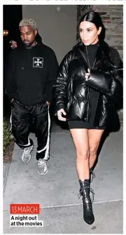  ??  ?? A night out at the movies 13 MARCH KIMYE’S RARE OUTINGS THEY’VE ONLY BEEN SEEN IN PUBLIC FOUR TIMES THIS YEAR