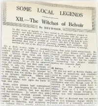  ??  ?? ■ The legend of the Witches of Belvoir as told by Heywood in the Loughborou­gh Echo in the 1930s