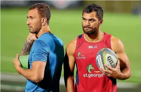  ??  ?? Out-of-favour Quade Cooper, left, and Karmichael Hunt.