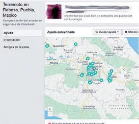  ??  ?? Facebook habilitó la herramient­a para notificar si estaban bien