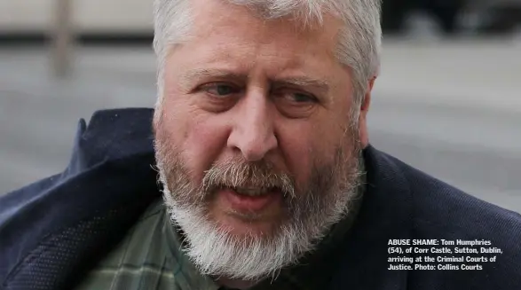  ??  ?? ABUSE SHAME: Tom Humphries (54), of Corr Castle, Sutton, Dublin, arriving at the Criminal Courts of Justice. Photo: Collins Courts