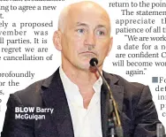  ??  ?? BLOW Barry Mcguigan