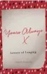  ??  ?? YOURS ALWAYS: Letters of Longing, edited by Eleanor Bass (Icon Books, $27.99)