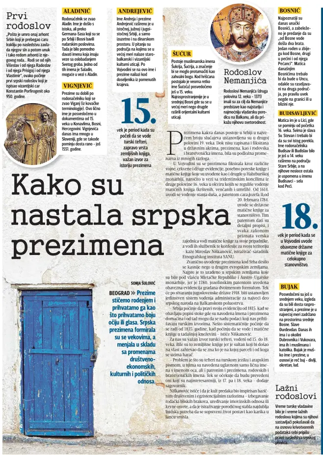  ??  ?? „Pošto je umro onaj arhont Srbin koji je prebegao caru Irakliju po nasledstvu zavlada njegov sin a potom unuk i tako redom arhonti iz njegovog roda... Rodi se od njih Višeslav i od njega Radoslav i od njega Prisigoj i od njega Vlastimir“, ovako počinje...