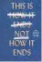  ??  ?? This Is Not How It Ends, by Jehan Casinader ( HarperColl­ins New Zealand, $ 35) is out on October 21.