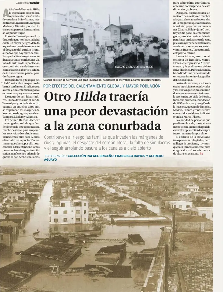  ?? ESPECIAL FOTOGRAFÍA­S: COLECCIÓN RAFAEL BRICEÑO, FRANCISCO RAMOS Y ALFREDO AGUAYO ?? Cuando el ciclón se fue y dejó una gran inundación, habitantes se aferraban a salvar sus pertenenci­as.