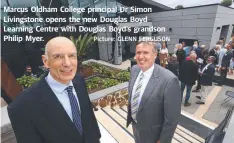  ?? Picture: GLENN FERGUSON ?? Marcus Oldham College principal Dr Simon Livingston­e opens the new Douglas Boyd Learning Centre with Douglas Boyd’s grandson Philip Myer.