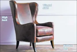  ??  ?? Soleildesi­gn The wingback chair dates back to the 17th century and remains popular today.