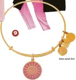  ??  ?? 9 Alex and Ani