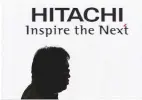  ?? — Reuters ?? A logo of Hitachi Ltd is pictured at the Combined Exhibition of Advanced Technologi­es at the Makuhari Messe in Chiba, Japan.