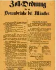  ?? ?? Ein Dokument aus dem Jahre 1877: die Zollordnun­g für die Donaubrück­e.