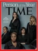  ?? TIME MAGAZINE ?? The #MeToo movement, named Time’s 2017 Person of the Year, hit the culture like a bunker buster, writes Vinay Menon.