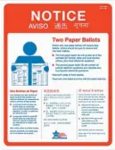  ?? CHICAGO BOARD OF
ELECTION COMMISSION­ERS PHOTO ?? A notice handed out by the Chicago Board of Election Commission­ers for every polling place reminding voters and election judges that paper ballots for the general election have two pages.