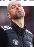  ?? GETTY IMAGES ?? Struggling: Ten Hag