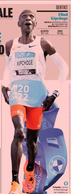  ?? AFP ?? Trionfo L’arrivo di Eliud Kipchoge ieri a Berlino