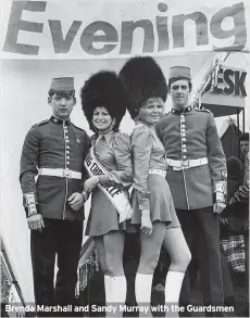  ?? ?? Brenda Marshall and Sandy Murray with the Guardsmen