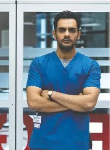  ?? CTV ?? Transplant star Hamza Haq believes the stories audiences will see on the new CTV series should have already been told on television.