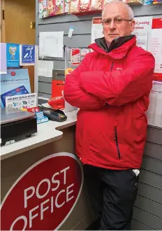  ??  ?? Angry: Jim Rowan in the affected Post Office branch
